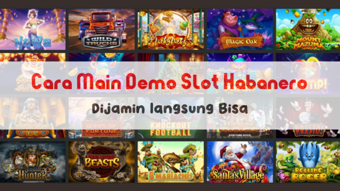 Demo Slot Habanero